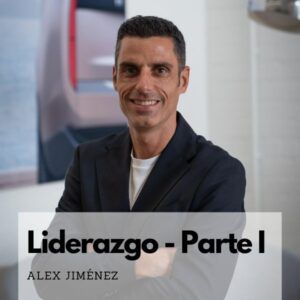 masterclass liderazgo alex jimenez / clubcuatrotiempos