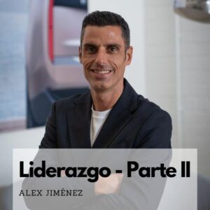 masterclass liderazgo 2 alex jimenez / clubcuatrotiempos