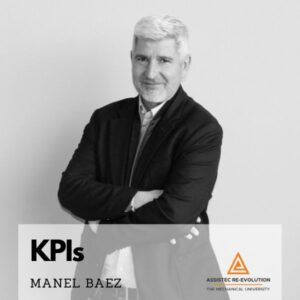 kpis con manuel baez de assister re-evolution / clubcuatrotiempos